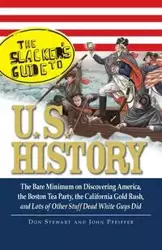 The Slackers Guide to U.S. History - Stewart Don