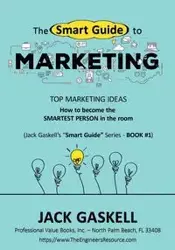 The "Smart Guide" to MARKETING - Jack Gaskell