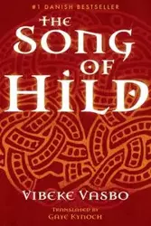 The Song of Hild - Vasbo Vibeke