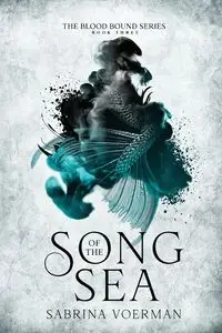 The Song of the Sea - Sabrina Voerman