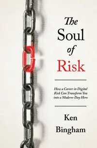 The Soul of Risk - Ken Bingham