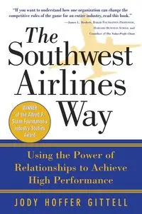 The Southwest Airlines Way - Jody Gittell Hoffer