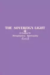 The Sovereign Light - RmA,