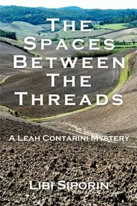 The Spaces Between the Threads - Siporin Libi