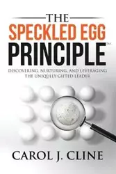 The Speckled Egg Principle - Carol J. Cline