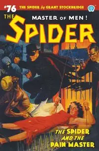 The Spider #76 - Grant Stockbridge
