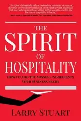 The Spirit of Hospitality - Stuart Larry