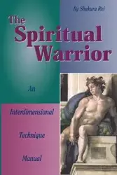 The Spiritual Warrior - Rei Shakura