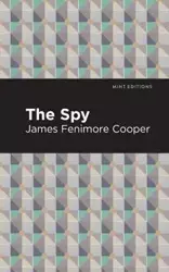 The Spy - James Cooper Fenimore