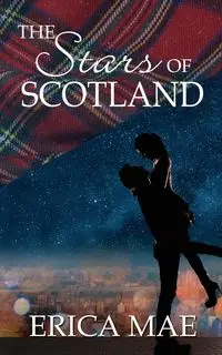 The Stars of Scotland - Mae Erica