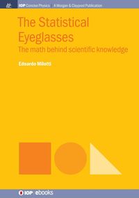 The Statistical Eyeglasses - Milotti Edoardo