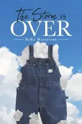 The Storm Is Over - Masterson RaRa