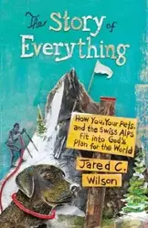 The Story of Everything - Wilson Jared C.