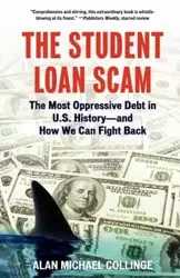 The Student Loan Scam - Alan Collinge