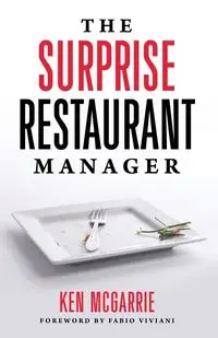 The Surprise Restaurant Manager - Ken McGarrie