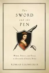 The Sword and the Pen - Konrad Eisenbichler