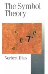 The Symbol Theory - Elias Norbert