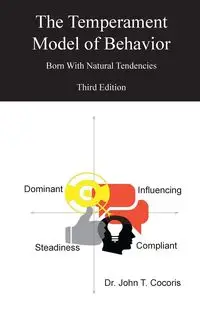 The Temperament Model of Behavior - Cocoris T