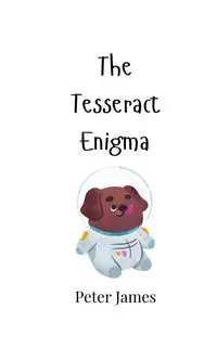 The Tesseract Enigma - James Peter