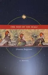 The Test of the Magi - Bergmann Johannes