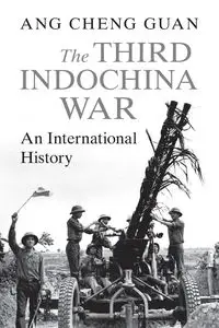 The Third Indochina War - Ang Cheng Guan