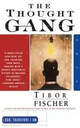 The Thought Gang - Fischer Tibor