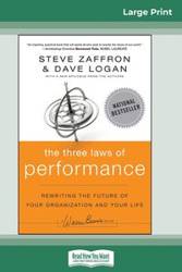 The Three Laws of Performance - Steve Zaffron