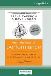 The Three Laws of Performance - Steve Zaffron