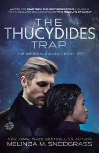 The Thucydides Trap - MELINDA SNODGRASS M