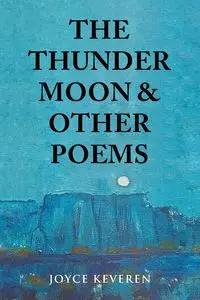 The Thunder Moon - Joyce Keveren