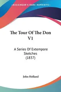 The Tour Of The Don V1 - John Holland