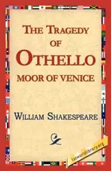 The Tragedy of Othello, Moor of Venice - William Shakespeare