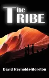 The Tribe - David Reynolds-Moreton