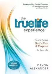 The Truelife Experience - Alexander DaVon