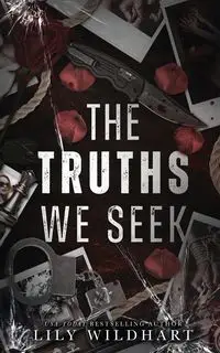 The Truths We Seek - Lily Wildhart