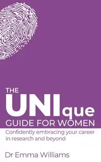 The UNIque Guide for Women - Williams Emma