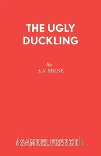 The Ugly Duckling - Milne A A