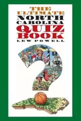 The Ultimate North Carolina Quiz Book - Powell Lew