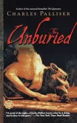 The Unburied - Charles Palliser