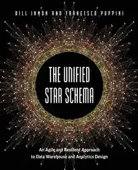 The Unified Star Schema - Bill Inmon