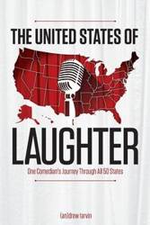 The United States of Laughter - Andrew Tarvin