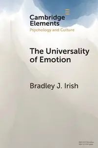 The Universality of Emotion - Irish Bradley J.