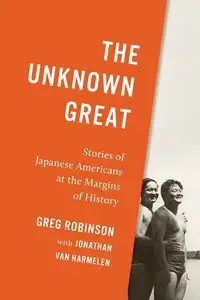 The Unknown Great - Greg Robinson