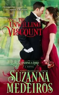 The Unwilling Viscount - Suzanna Medeiros