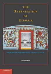 The Urbanisation of Etruria - Riva Corinna