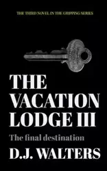 The Vacation Lodge III - Walters D J