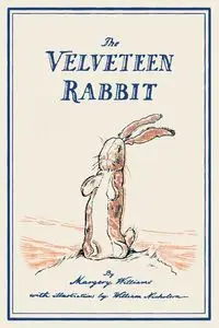 The Velveteen Rabbit - Williams Margery