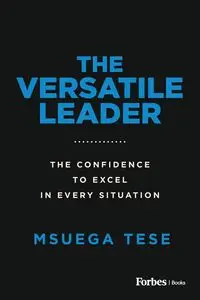 The Versatile Leader - Tese Msuega