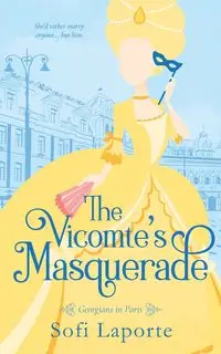 The Vicomte's Masquerade - Laporte