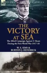 The Victory at Sea - Sims W. S.